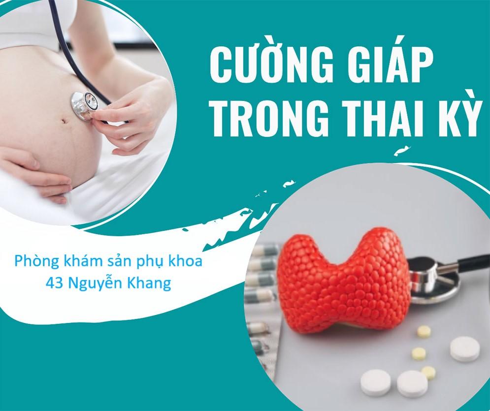 Bệnh lý cường giáp và thai nghén