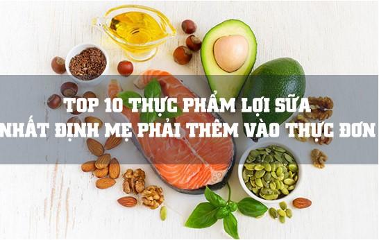 Gợi ý 1 số loại thực phẩm lợi sữa cho bà mẹ sau sinh