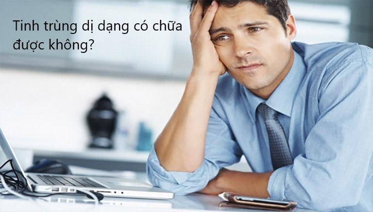 Tinh trùng dị dạng có chữa được không?