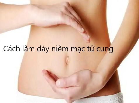 Một số cách giúp làm dày niêm mạc tăng khả năng thụ thai