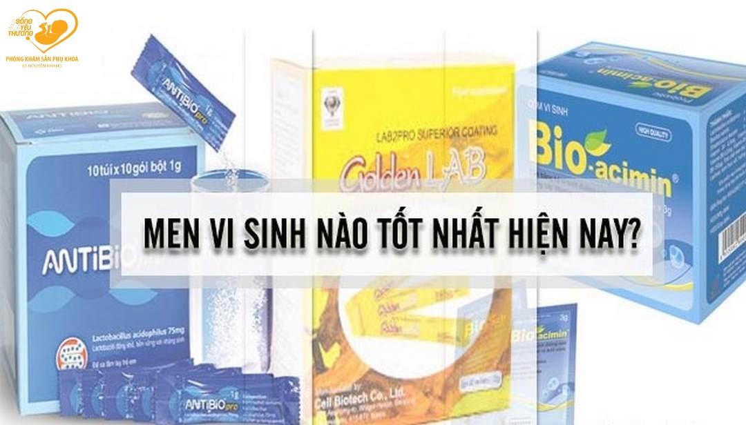 Điểm danh các dòng men men vi sinh được ưa chuộng nhất hiện nay