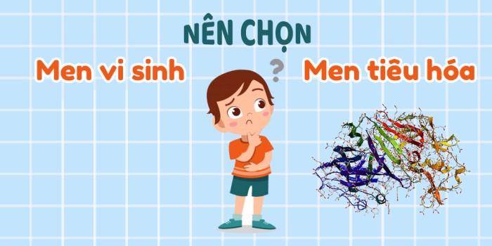 Sự khác biệt giữa men vi sinh và men tiêu hóa