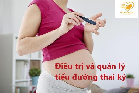 Tiểu đường thai kỳ: Điều trị và quản lý