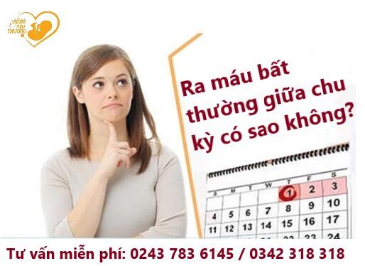 Ra máu bất thường giữa chu kỳ kinh - Nguyên nhân do đâu?