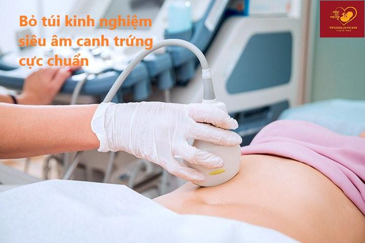 Bỏ túi kinh nghiêm canh trứng cực chuẩn