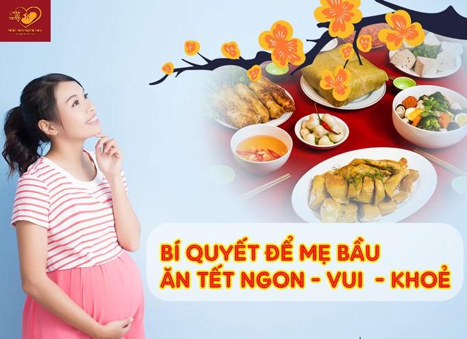 Những món ăn ngày tết mẹ bầu nên hạn chế