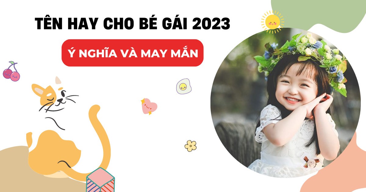 tên hay bé gái 2023