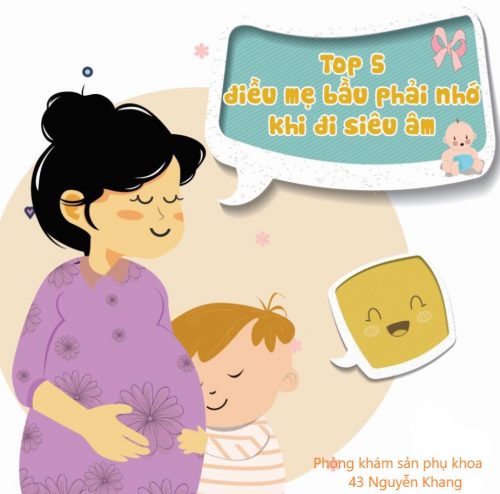 Top 05 điều cần nhớ khi đi siêu âm thai