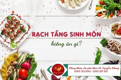 Bạn nên ăn kiêng gì sau khi rạch tầng sinh môn