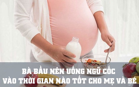 ngũ cốc dành cho bà bầu